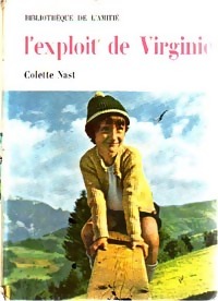 Seller image for L'exploit de Virginie - Colette Nast for sale by Book Hmisphres