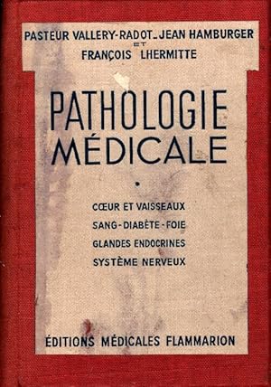 Pathologie médicale Tome I - Collectif