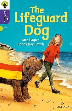 Seller image for Oxford Reading Tree All Stars: Oxford Level 11: The Lifeguard Dog by Meg Harper, Briony May Smith (illustrator) [Paperback ] for sale by booksXpress