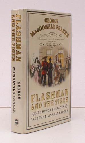 Imagen del vendedor de Flashman and the Tiger and other Extracts from The Flashman Papers. Edited and arranged by George MacDonald Fraser. NEAR FINE COPY IN UNCLIPPED DUSTWRAPPER a la venta por Island Books