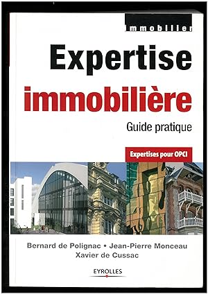 EXPERTISE IMMOBILIERE, GUIDE PRATIQUE