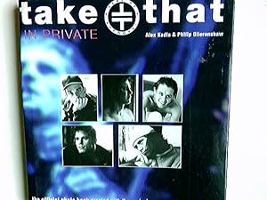 Imagen del vendedor de Take That" in Private a la venta por Antiquariat Buchhandel Daniel Viertel