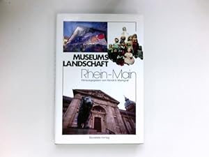 Bild des Verkufers fr Museumslandschaft Rhein-Main : zum Verkauf von Antiquariat Buchhandel Daniel Viertel