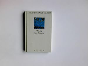 Seller image for Worte wie Sterne. [Hrsg. und eingel. von Maria Otto] for sale by Antiquariat Buchhandel Daniel Viertel