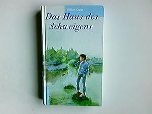 Seller image for Das Haus des Schweigens. Aus dem Engl. bers. von Gnter Panske / Loewe extra for sale by Antiquariat Buchhandel Daniel Viertel