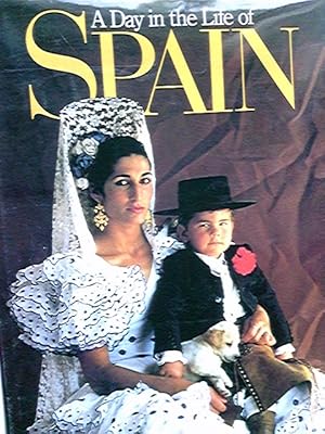 Bild des Verkufers fr A Day in the Life of Spain zum Verkauf von Antiquariat Buchhandel Daniel Viertel