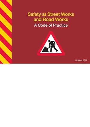 Seller image for Safety at Street Works and Road Works: A Code of Practice by Great Britain: Department for Transport [Paperback ] for sale by booksXpress