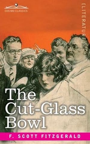 Seller image for The Cut-Glass Bowl by Fitzgerald, F Scott [Paperback ] for sale by booksXpress