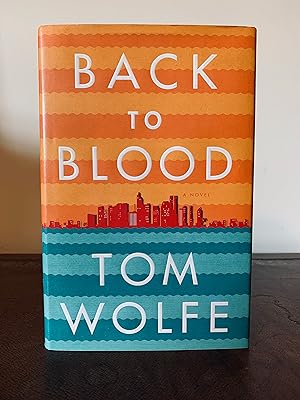 Seller image for Back to Blood: A Novel [FIRST EDITION, FIRST PRINTING] for sale by Vero Beach Books