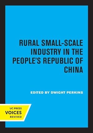 Bild des Verkufers fr Rural Small-Scale Industry in the People's Republic of China [Paperback ] zum Verkauf von booksXpress