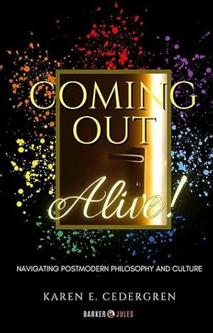 Image du vendeur pour Coming Out Alive! by Cedergren, Karen E. [Paperback ] mis en vente par booksXpress