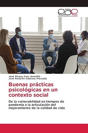 Seller image for Buenas prcticas psicolgicas en un contexto social for sale by moluna