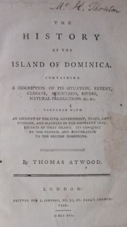 Immagine del venditore per The history of the island of Dominica. Containing a description of its situation, extent, climate, mountains, rivers, natural history, &c. venduto da Gert Jan Bestebreurtje Rare Books (ILAB)