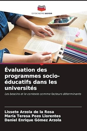 Bild des Verkufers fr valuation des programmes socio-ducatifs dans les universits zum Verkauf von moluna