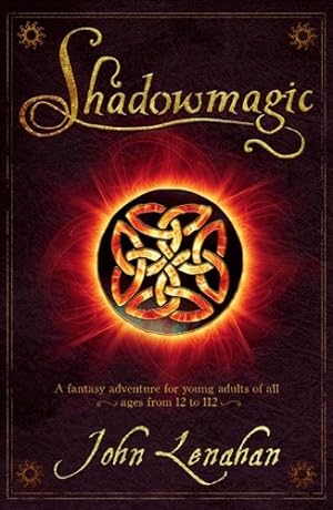Seller image for Shadowmagic (Shadowmagic, Book 1) by Lenahan, John [Paperback ] for sale by booksXpress