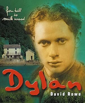 Image du vendeur pour Dylan Thomas: From Fern Hill to Milk Wood [Soft Cover ] mis en vente par booksXpress