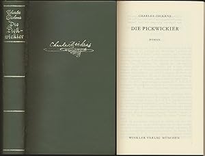 Die Pickwickier. Roman. [Ganzlederausgabe]. [Vollständige Ausgabe mit den Zeichnungen der ersten ...