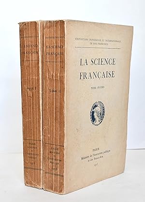 LA SCIENCE FRANCAISE. Exposition universelle et internationale de San Francisco.