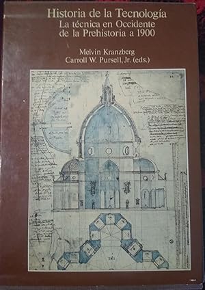 HISTORIA DE LA TECNOLOGÍA La técnica en Occidente de la Prehistoria a 1900 Volumen Primero + Volu...