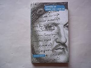 Seller image for Letters of Henry VIII, 1526-29: Extracts from the Calendar of State Papers of Henry VIII (Uncovered Editions) for sale by Carmarthenshire Rare Books