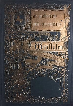 Das malerische und romantische Westphalen. Nachdruck der Ausgabe Leipzig 1842.