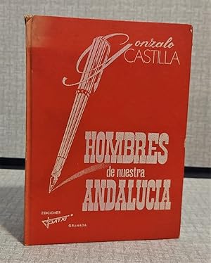 Hombres de nuestra Andalucía.