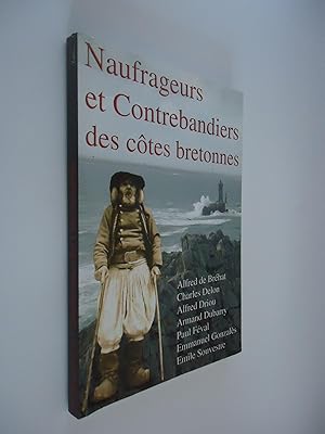 Naufrageurs et Contrebandiers des côtes bretonnes