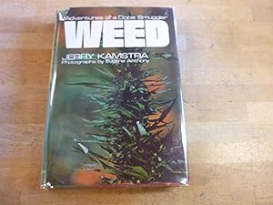 Imagen del vendedor de Weed: Adventures of a Dope Smuggler a la venta por The Book Exchange