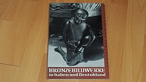 Seller image for Bronzebildwerke in Italien und Deutschland. for sale by Versandantiquariat Ingo Lutter