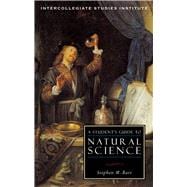Seller image for A Students Guide to Natural Science for sale by eCampus