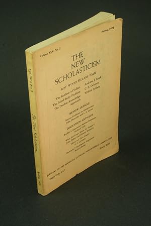 Seller image for The New Scholasticism, volume 45 number 2 (Spring, 1971) : Roy Wood Sellars issue. for sale by Steven Wolfe Books