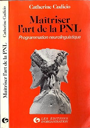 Bild des Verkufers fr Maitriser l' art de la PNL Programmation neuroliguistique zum Verkauf von Biblioteca di Babele