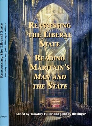 Image du vendeur pour Reassessing the liberal state: Reading Maritain's man and the State. mis en vente par Antiquariaat Fenix