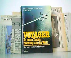 Bild des Verkufers fr Voyager - In neun Tagen nonstop um die Welt. Vorwort von Ulf Merbold. zum Verkauf von Antiquariat Kirchheim