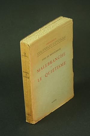 Bild des Verkufers fr Malebranche et le qutisme. zum Verkauf von Steven Wolfe Books