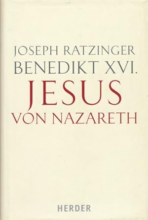 Jesus von Nazareth. Erster Teil: Von der Taufe im Jordan bis zur Verklärung.