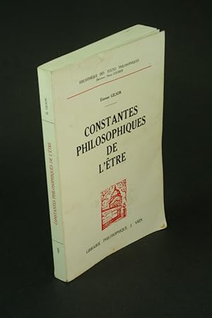 Bild des Verkufers fr Constantes philosophiques de l'tre - COPY WITH MARKINGS. Avant-propos de Jean-Franois Courtine zum Verkauf von Steven Wolfe Books