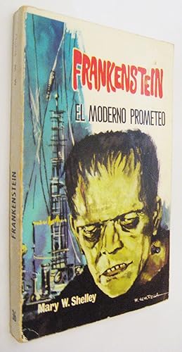 Imagen del vendedor de (P1) FRANKENSTEIN EL MODERNO PROMETEO a la venta por UNIO11 IMPORT S.L.