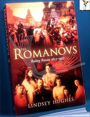 Image du vendeur pour The Romanovs: Ruling Russia, 1613-1917 mis en vente par BookLovers of Bath