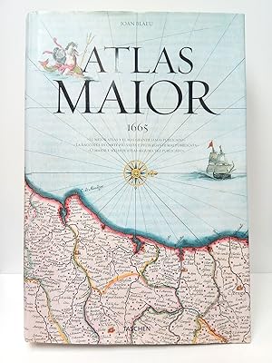 Atlas Maior (1665) / Introducción y textos de Peter van der Krogt; A partir de la copia conservad...