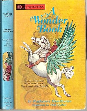 Seller image for A Wonder Book (Companion Library of Classics) for sale by Blacks Bookshop: Member of CABS 2017, IOBA, SIBA, ABA