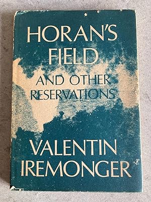 Imagen del vendedor de Horan's Field and Other Reservations a la venta por Cavehill Books