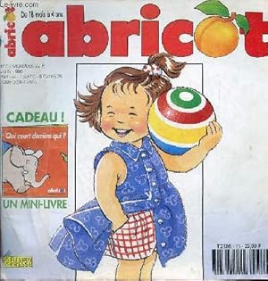 Image du vendeur pour Abricot n58 juin 1992 - Piloui cherche un chapeau - qui est l ? - comme les enfants fait le pont - dis le nom de chacun des animaux - arrte petit monstre ! - bonjour les monstres - ah les crocodiles - bonjour la nuit - le rveil - bonjour zo ! mis en vente par Le-Livre