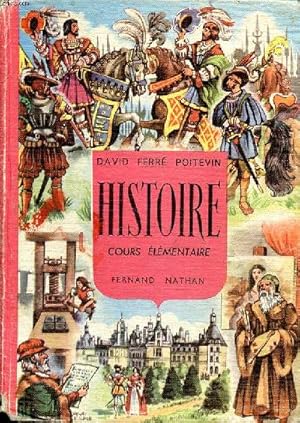 Seller image for Histoire cours lmentaire L'histoire de France par l'image et le rcit for sale by Le-Livre