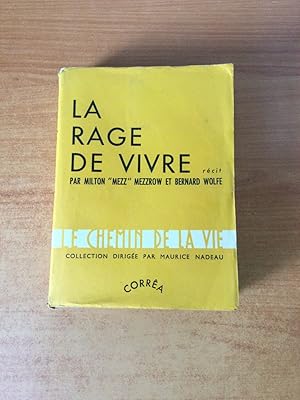 Seller image for LA RAGE DE VIVRE for sale by KEMOLA