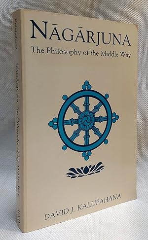 Imagen del vendedor de Nagarjuna: The Philosophy of the Middle Way (SUNY Series in Buddhist Studies) a la venta por Book House in Dinkytown, IOBA