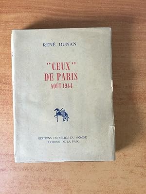 Bild des Verkufers fr CEUX" DE PARIS aot 1944 zum Verkauf von KEMOLA