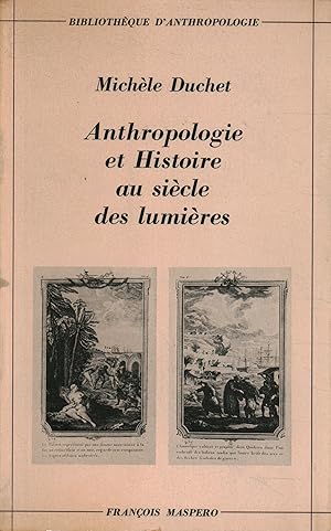 Image du vendeur pour Anthropologie et Histoire au sicle des lumires Buffon, Voltaire, Rousseau, Helvtius, Diderot mis en vente par Di Mano in Mano Soc. Coop