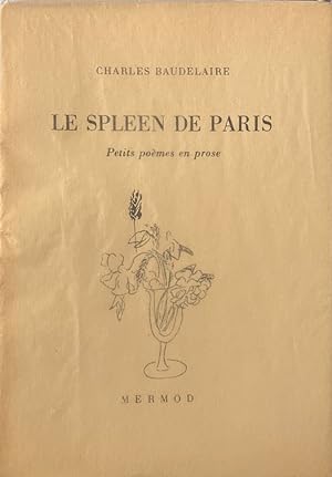 Image du vendeur pour Le spleen de Paris * mis en vente par OH 7e CIEL