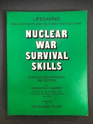 Bild des Verkufers fr Lifesaving Nuclear War Survival Skills Updated and Expanded 1987 Edition zum Verkauf von The Groaning Board